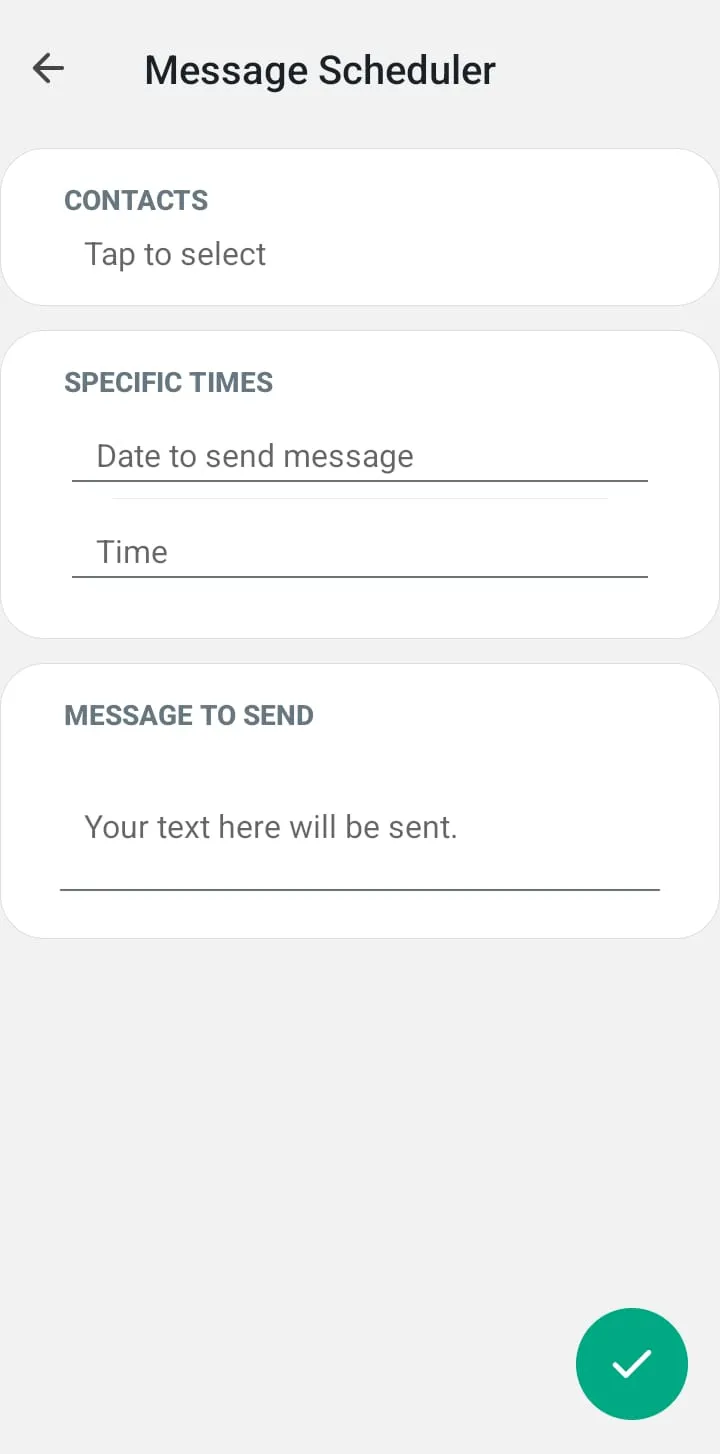 Message Scheduler screen with contact, date, time, and message fields.