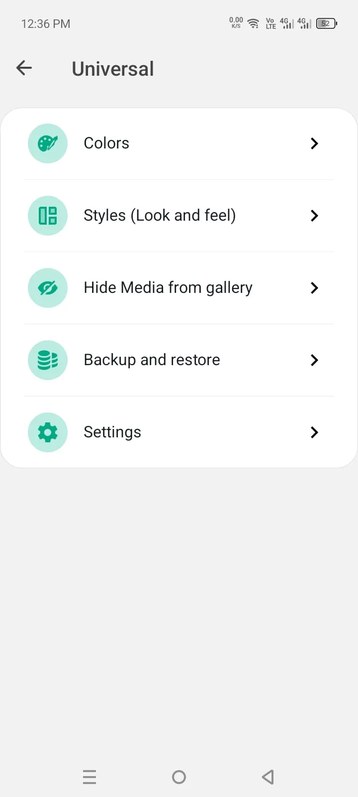 Universal settings showing Colors, Styles, Hide Media from gallery, and Backup and restore.